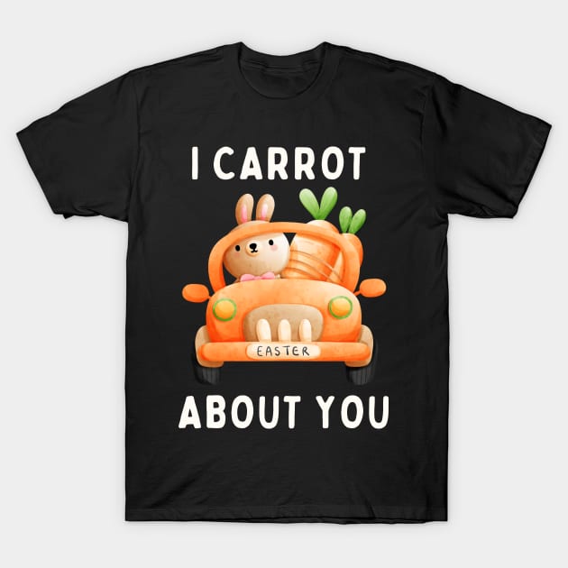 I Carrot About You T-Shirt by ChasingTees